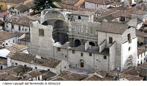 I danni causati dal terremoto in Abruzzo