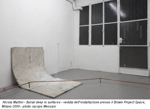 Nicola Martini - Burial deep in surfaces - veduta dell’installazione presso il Brown Project Space, Milano 2009 - photo Jacopo Menzani