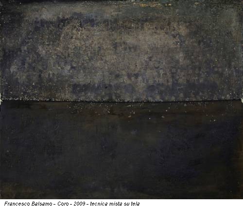 Francesco Balsamo - Coro - 2009 - tecnica mista su tela