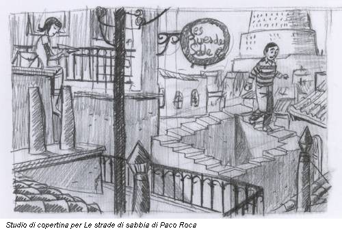 Studio di copertina per Le strade di sabbia di Paco Roca