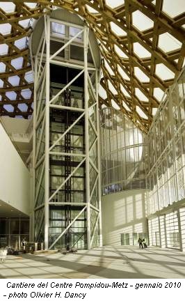 Cantiere del Centre Pompidou-Metz - gennaio 2010 - photo Olivier H. Dancy