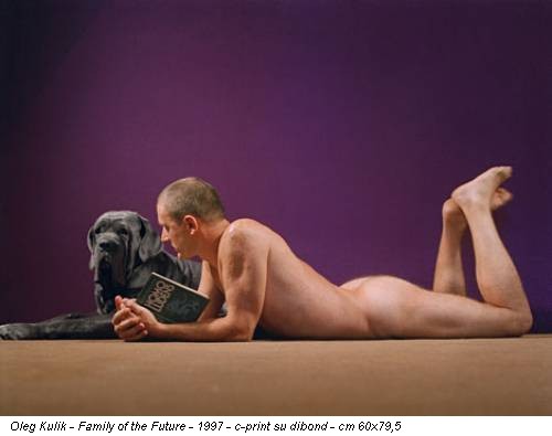 Oleg Kulik - Family of the Future - 1997 - c-print su dibond - cm 60x79,5