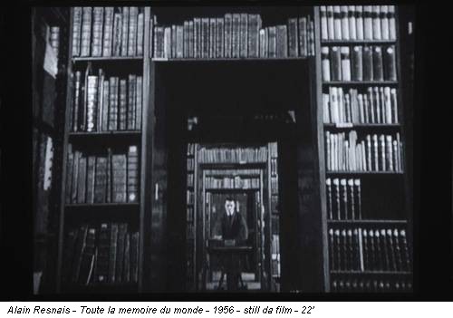 Alain Resnais - Toute la memoire du monde - 1956 - still da film - 22’