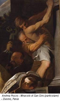 Andrea Pozzo - Miracolo di San Siro (particolare) - Duomo, Pavia