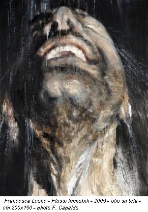 Francesca Leone - Flussi Immobili - 2009 - olio su tela - cm 200x150 - photo F. Capaldo