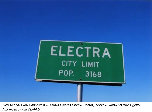 Carl Michael von Hausswolff & Thomas Nordanstad - Electra, Texas - 2008 - stampa a getto d’inchiostro - cm 79x44,5