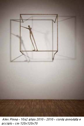 Alex Pinna - 10s2 alias 2010 - 2010 - corda annodata e acciaio - cm 120x120x70
