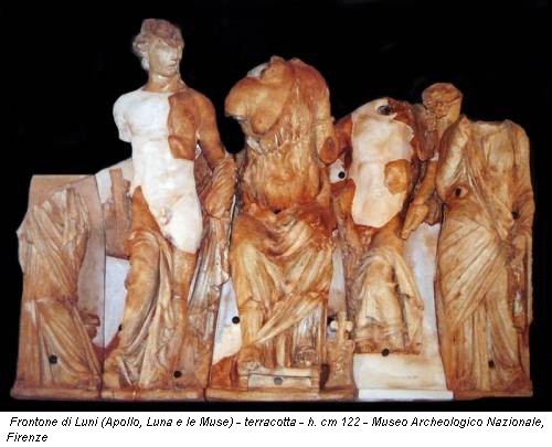Frontone di Luni (Apollo, Luna e le Muse) - terracotta - h. cm 122 - Museo Archeologico Nazionale, Firenze