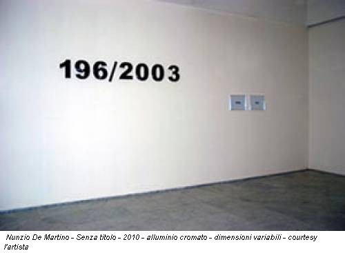 Nunzio De Martino - Senza titolo - 2010 - alluminio cromato - dimensioni variabili - courtesy l'artista