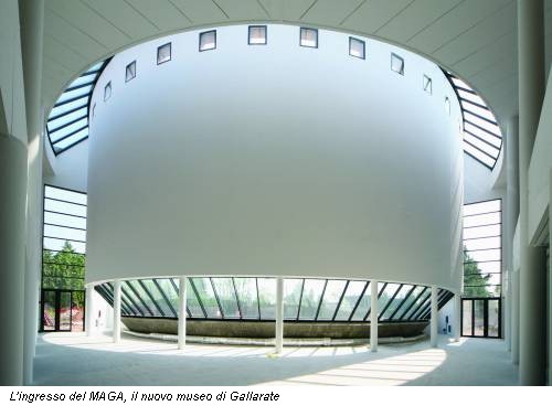 L'ingresso del MAGA, il nuovo museo di Gallarate