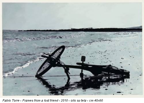 Fabio Torre - Frames from a lost friend - 2010 - olio su tela - cm 40x60