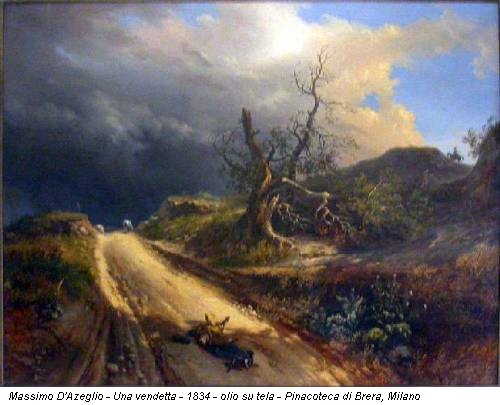 Massimo D'Azeglio - Una vendetta - 1834 - olio su tela - Pinacoteca di Brera, Milano