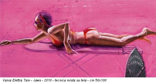 Vania Elettra Tam - Jaws - 2010 - tecnica mista su tela - cm 50x100