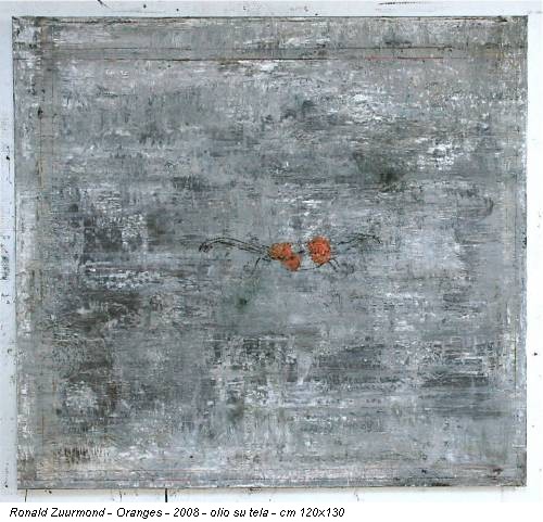 Ronald Zuurmond - Oranges - 2008 - olio su tela - cm 120x130