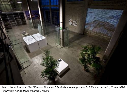 Map Office & Ian+ - The Chinese Box - veduta della mostra presso le Officine Farneto, Roma 2010 - courtesy Fondazione Volume!, Roma
