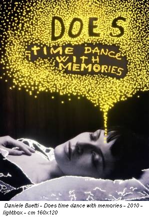 Daniele Buetti - Does time dance with memories - 2010 - lightbox - cm 160x120