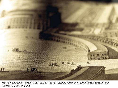 Marco Campanini - Grand Tour-CD331 - 2005 - stampa lambda su carta Kodak Endura - cm 70x105 - ed. di 7+1 p.d.a.