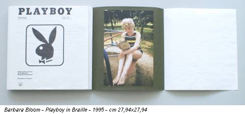 Barbara Bloom - Playboy in Braille - 1995 - cm 27,94x27,94
