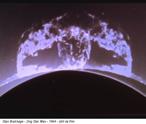 Stan Brakhage - Dog Star Man - 1964 - still da film