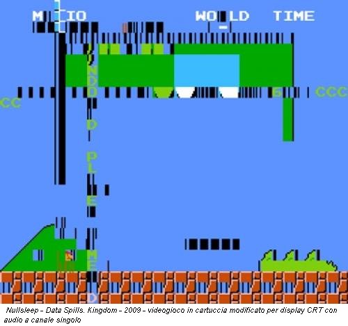 Nullsleep - Data Spills. Kingdom - 2009 - videogioco in cartuccia modificato per display CRT con audio a canale singolo