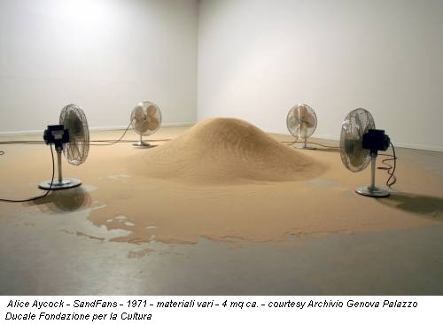 Alice Aycock - SandFans - 1971 - materiali vari - 4 mq ca. - courtesy Archivio Genova Palazzo Ducale Fondazione per la Cultura