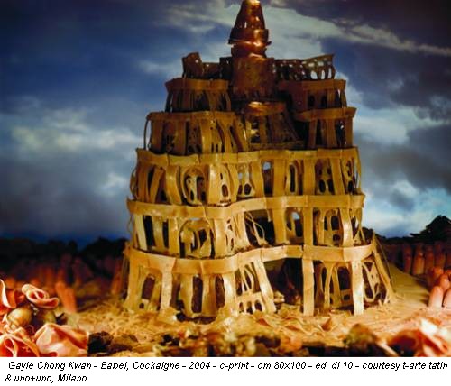 Gayle Chong Kwan - Babel, Cockaigne - 2004 - c-print - cm 80x100 - ed. di 10 - courtesy t-arte tatin & uno+uno, Milano