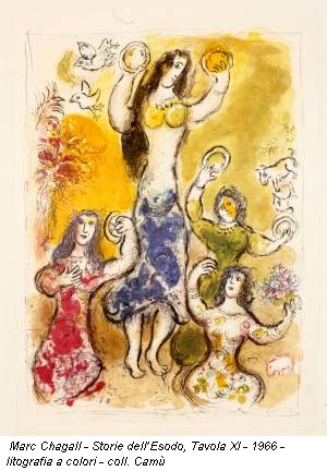 Marc Chagall - Storie dell’Esodo, Tavola XI - 1966 - litografia a colori - coll. Camù