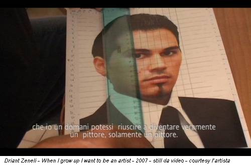 Driant Zeneli - When I grow up I want to be an artist - 2007 - still da video - courtesy l’artista