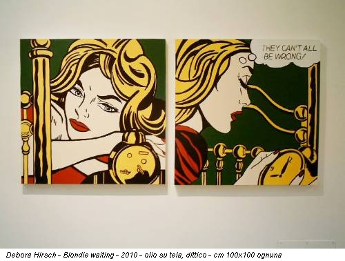 Debora Hirsch - Blondie waiting - 2010 - olio su tela, dittico - cm 100x100 ognuna