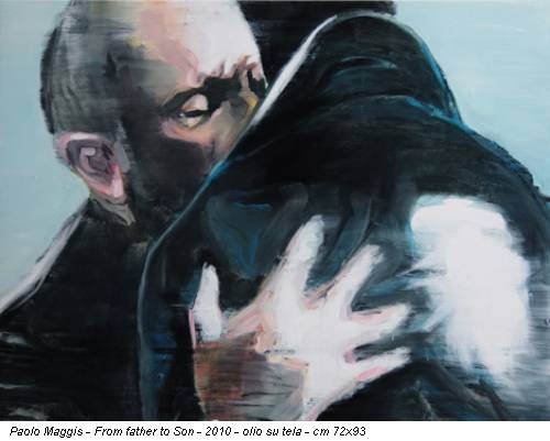 Paolo Maggis - From father to Son - 2010 - olio su tela - cm 72x93