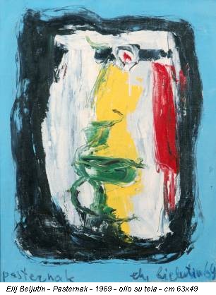 Elij Beljutin - Pasternak - 1969 - olio su tela - cm 63x49