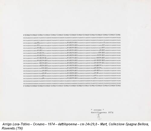 Arrigo Lora-Totino - Oceano - 1974 - dattilopoema - cm 24x29,8 - Mart, Collezione Spagna Bellora, Rovereto (TN)