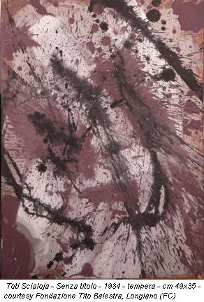 Toti Scialoja - Senza titolo - 1984 - tempera - cm 49x35 - courtesy Fondazione Tito Balestra, Longiano (FC)