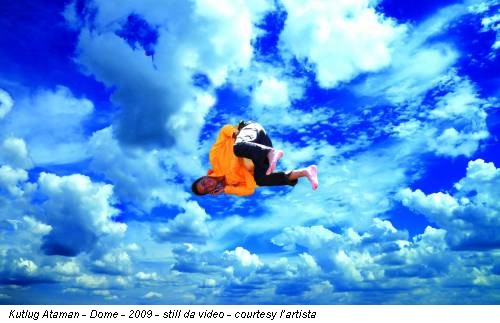 Kutlug Ataman - Dome - 2009 - still da video - courtesy l’artista
