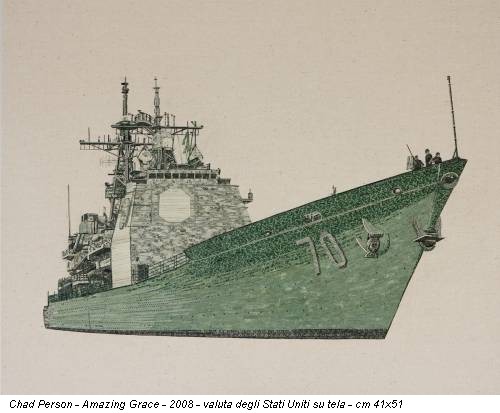 Chad Person - Amazing Grace - 2008 - valuta degli Stati Uniti su tela - cm 41x51