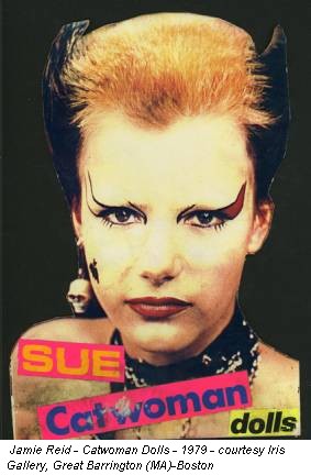 Jamie Reid - Catwoman Dolls - 1979 - courtesy Iris Gallery, Great Barrington (MA)-Boston