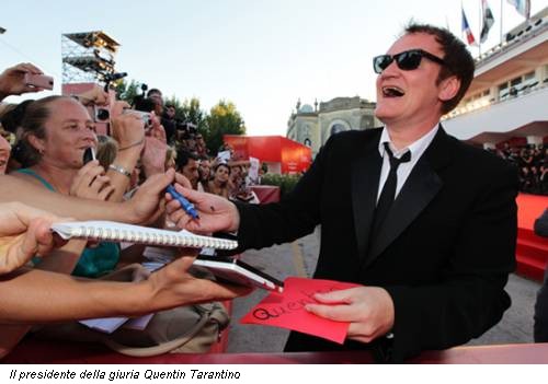 Il presidente della giuria Quentin Tarantino