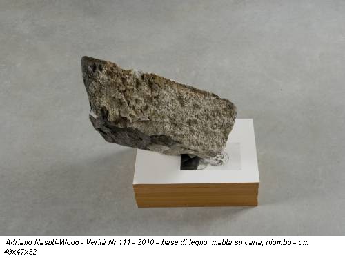 Adriano Nasuti-Wood - Verità Nr 111 - 2010 - base di legno, matita su carta, piombo - cm 49x47x32