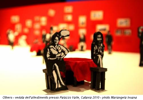 Others - veduta dell’allestimento presso Palazzo Valle, Catania 2010 - photo Mariangela Insana