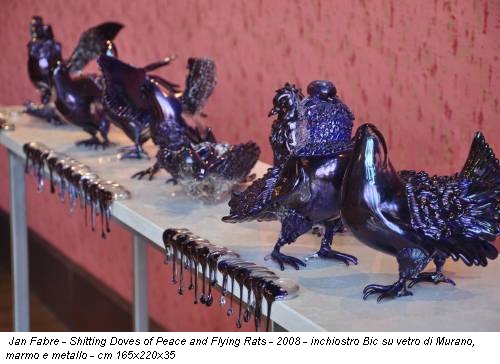 Jan Fabre - Shitting Doves of Peace and Flying Rats - 2008 - inchiostro Bic su vetro di Murano, marmo e metallo - cm 165x220x35