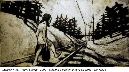 Stefano Ricci - Mary Sconta - 2009 - disegno a pastelli a cera su carta - cm 48x24