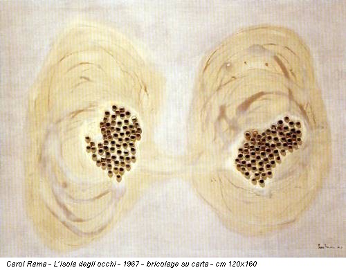 Carol Rama - L’isola degli occhi - 1967 - bricolage su carta - cm 120x160
