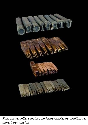 Punzoni per lettere maiuscole latine ornate, per politipi, per numeri, per musica