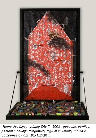 Hema Upadhyay - Killing Site II - 2008 - gouache, acrilico, pastelli e collage fotografico, fogli di alluminio, resina e compensato - cm 183x122x91,5