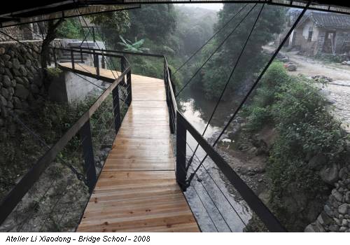 Atelier Li Xiaodong - Bridge School - 2008