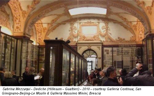 Sabrina Mezzaqui - Dediche (Hillesum - Gualtieri) - 2010 - courtesy Galleria Continua, San Gimignano-Beijing-Le Moulin & Galleria Massimo Minini, Brescia