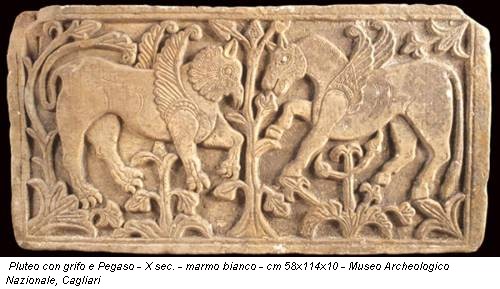 Pluteo con grifo e Pegaso - X sec. - marmo bianco - cm 58x114x10 - Museo Archeologico Nazionale, Cagliari