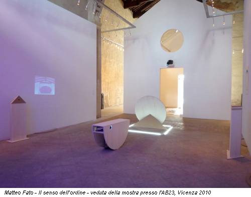 Matteo Fato - Il senso dell’ordine - veduta della mostra presso l'AB23, Vicenza 2010