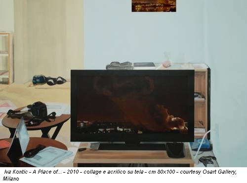 Iva Kontic - A Place of... - 2010 - collage e acrilico su tela - cm 80x100 - courtesy Osart Gallery, Milano