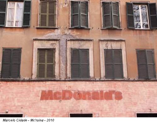 Marcelo Cidade - Mc'ruina - 2010